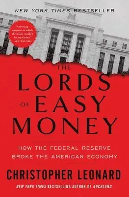 The Lords of Easy Money