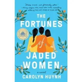 Fortunes of Jaded Women
