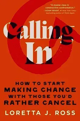 Calling In