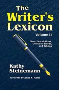 The Writer's Lexicon Volume II