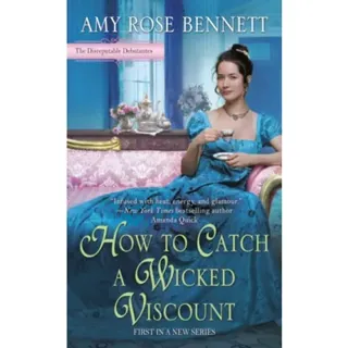 How to Catch a Wicked Viscount