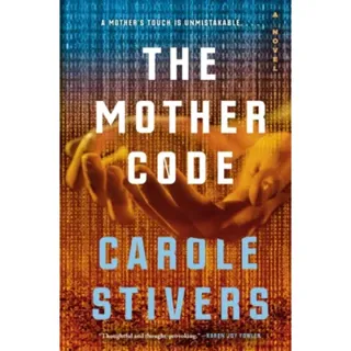 The Mother Code