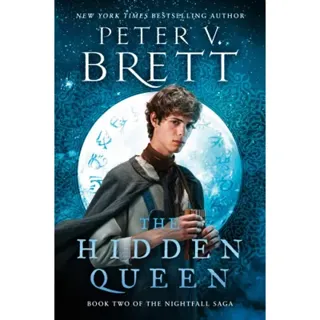The Hidden Queen: Book Two of The Nightfall Saga