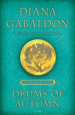 Drums of Autumn (25th Anniversary Edition)