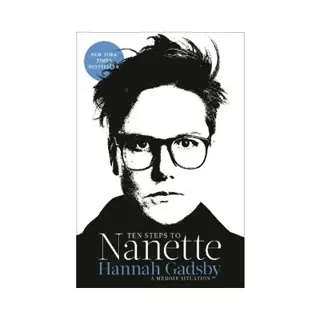 Ten Steps to Nanette