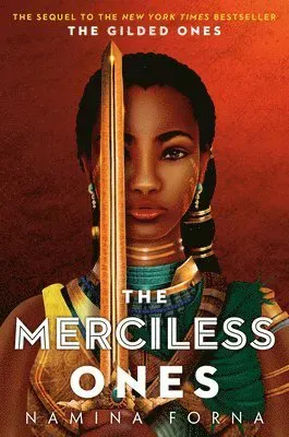 The Gilded Ones #2: The Merciless Ones