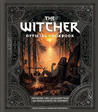 Witcher Cookbook - An Official Guide to the Food of the Continent