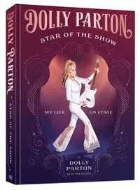 Star of the Show [Deluxe Edition]: My Life on Stage