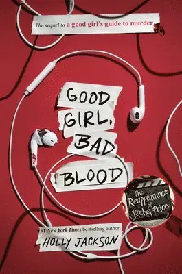 Good Girl, Bad Blood: The Sequel to a Good Girl's Guide to Murder