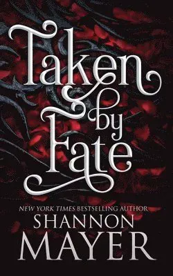 Taken by Fate