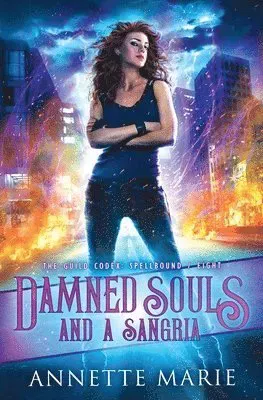 Damned Souls and a Sangria