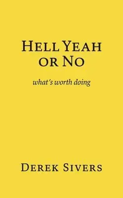 Hell Yeah or No