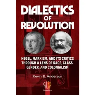 Dialectics of Revolution