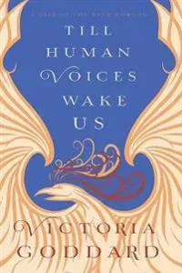 Till Human Voices Wake Us