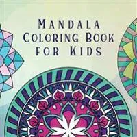 Mandala Coloring Book for Kids