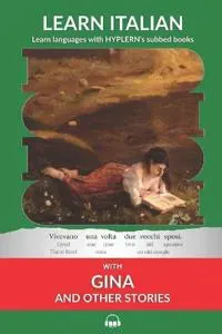 Learn Italian with Gina and Other Stories