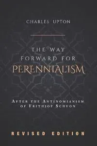 The Way Forward for Perennialism
