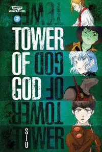 Tower of God, Vol. 2: A Webtoon Unscrolled Graphic Novel