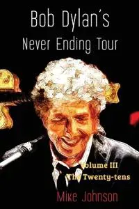 Bob Dylan's Never Ending Tour