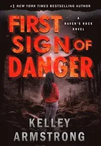 First Sign of Danger