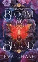 Bloom & Blood