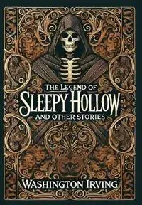 The Legend of Sleepy Hollow and Other Stories (Collector's Edition) (Laminated Hardback with Jacket)