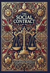 The Social Contract (Collector's Edition) (Laminated Hardback with Jacket)