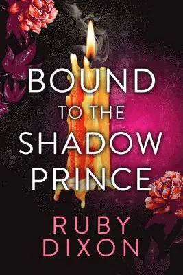 Bound to the Shadow Prince