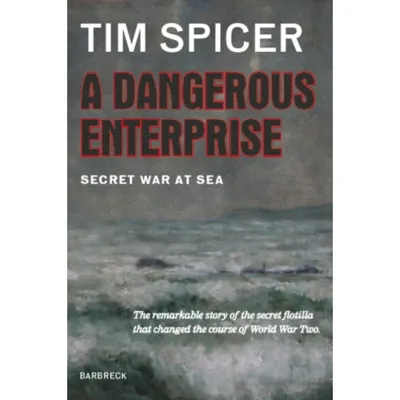 A Dangerous Enterprise