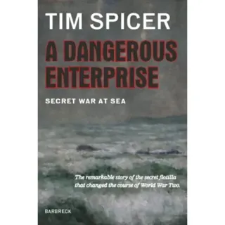 A Dangerous Enterprise