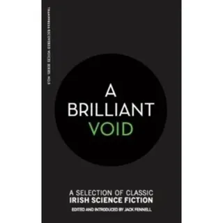 A Brilliant Void