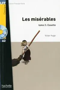 Les Misérables tome 2: Cosette + audio download - LFF A2