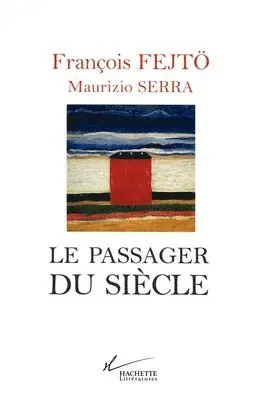 Le passager du siècle