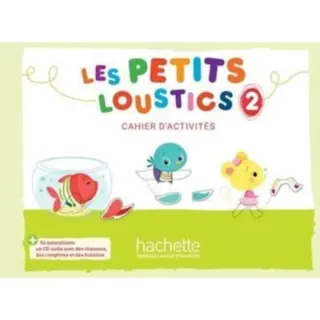 Les Petits Loustics 2 - Cahier d'activites