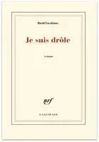Je suis drôle