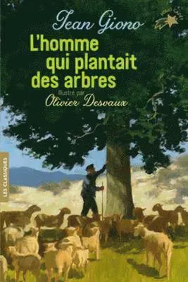 L'Homme Qui Plantait Des Arbres