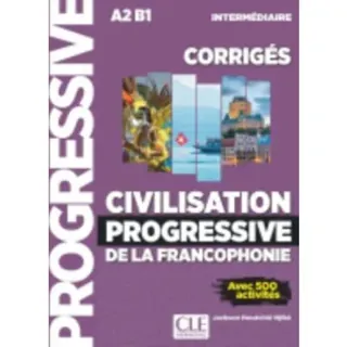 Civilisation progressive de la francophonie