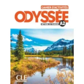 Odyssee - Niveau A2 - Cahier d'activites + Audio en ligne