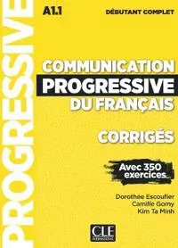 Communication progressive du francais - Niveau debutant complet (A1.1) - Corriges