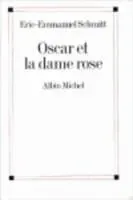 Oscar et la Dame rose