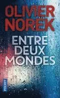 Entre deux mondes