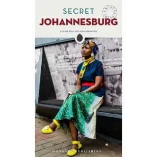 Secret Johannesburg Guide