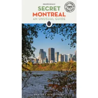 Secret Montreal Guide