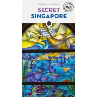 Secret Singapore Guide
