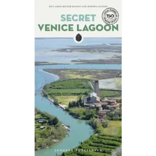 Secret Venice Lagoon Guide