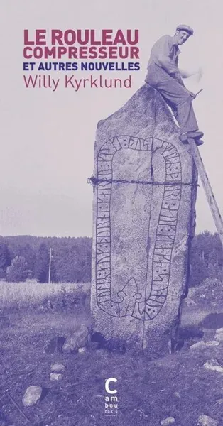 Ångvälten och andra noveller (Franska)