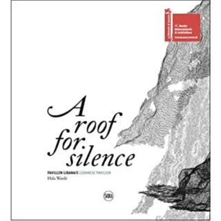 A Roof for Silence (Bilingual edition)