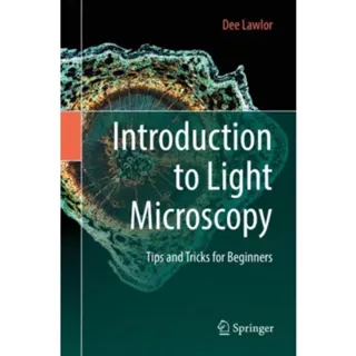 Introduction to Light Microscopy