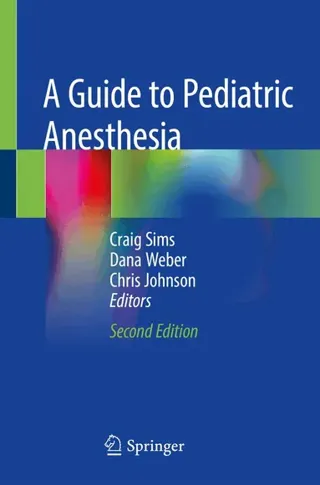 Guide to Pediatric Anesthesia