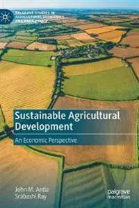 Sustainable Agricultural Development